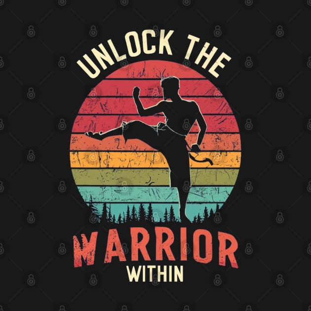 Unlock the Warrior Within - Taekwondo by CrypticTees