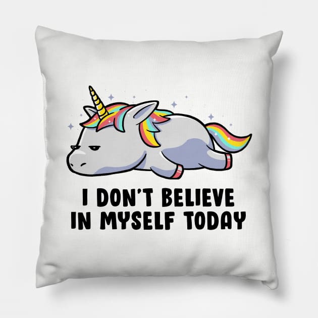 I Don’t Believe In Myself Lazy Unicorn Gift Pillow by eduely