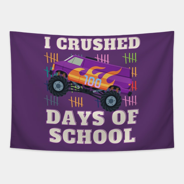 i crushed 100 days of school Tapestry by Holly ship