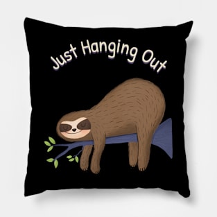 Just Hanging Out Sloth Pillow