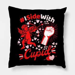 I Side with Cupid Pillow