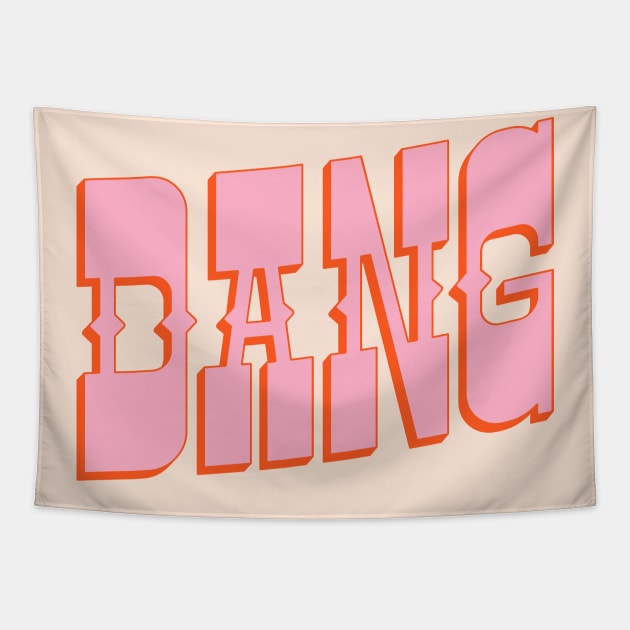 DANG - western style saloon font in retro mod colors Tapestry by PlanetSnark