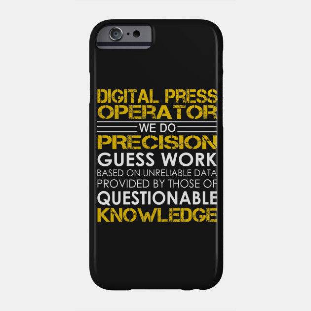 digital press operator we do precision guess work digital press digital press operator