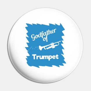 Godfather of Trumpet Pin