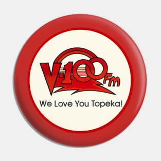 V100 FM We Love You Topeka! Pin