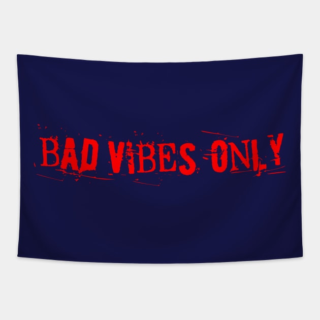 BAD VIBES ONLY red as the blood in my veins Tapestry by sandpaperdaisy