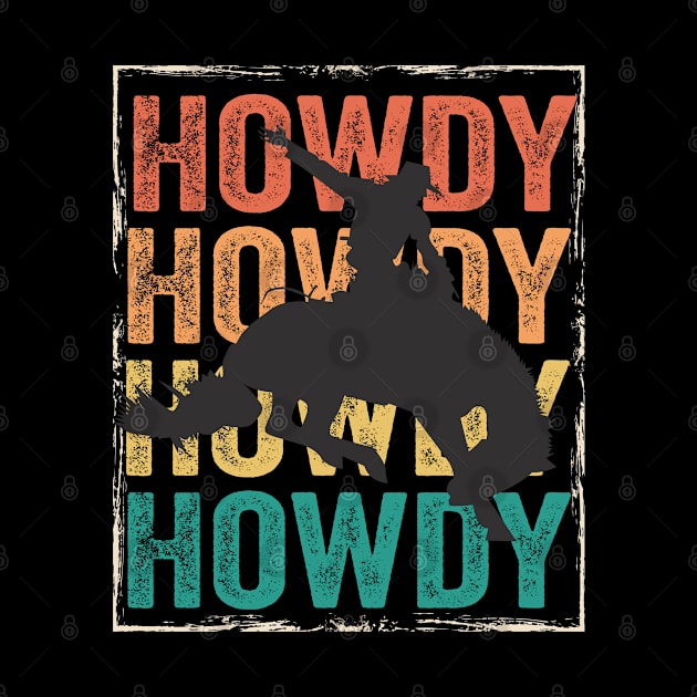 Rodeo - Howdy by Kudostees