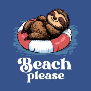 Beach Please T-Shirt