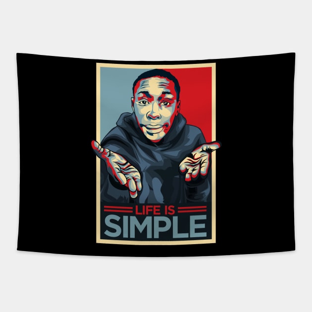 khaby lame Life Is Simple Tapestry by dnacreativedesign