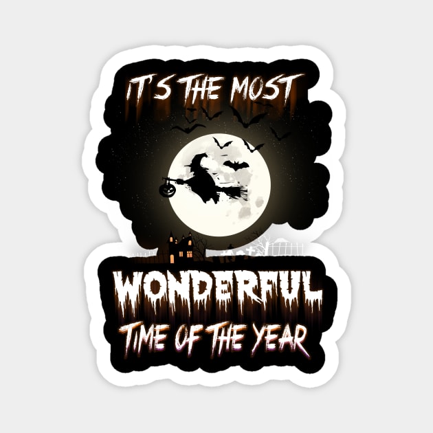 It's The most Wonderful Time Of The Year halloween Magnet by ChristianCrecenzio