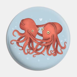 You Octopi My Heart Pin