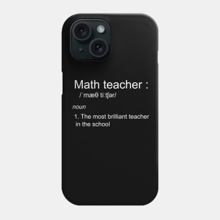 funny math teacher definition Phone Case