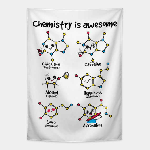 chemistry is awesome Chemistry Tapestry TeePublic