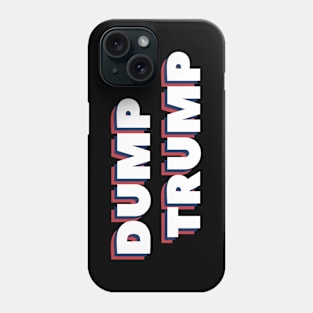 Dump Trump Phone Case