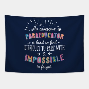 An awesome Paraeducator Gift Idea - Impossible to Forget Quote Tapestry