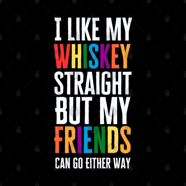 I Like My Whiskey Straight by HobbyAndArt