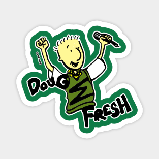 Doug Fresh Magnet