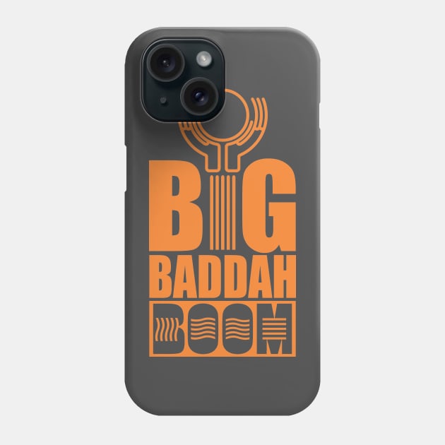 BigBaddahBoom Phone Case by altered igo