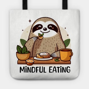 Mindful Eating with Sloth Tote