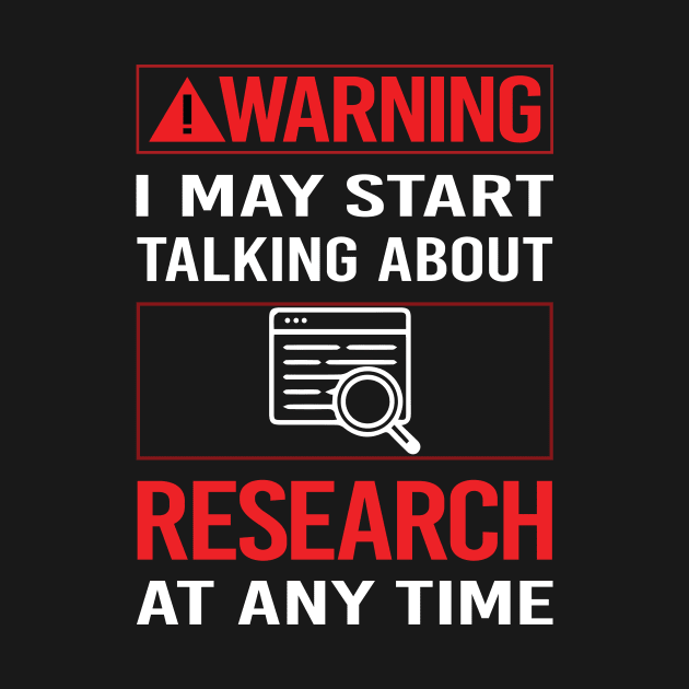 Red Warning Research Researcher by Happy Life