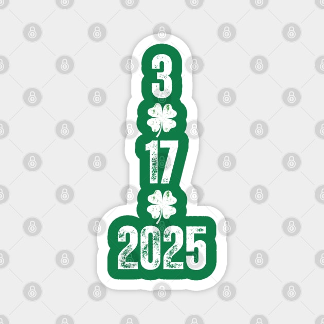 St. Patrick's Day – 3/17/2025 Celebration Magnet by Creatifly Graphic Tees