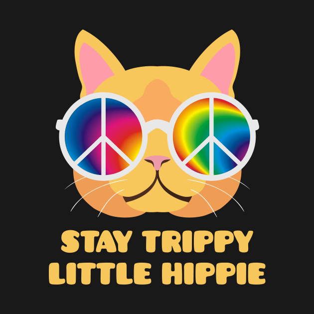 Stay Trippy Little Hippie Cat by sqwear