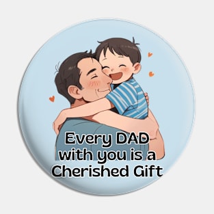 Father's day, Every day with you is a cherished gift! Father's gifts, Dad's Day gifts, father's day gifts. Pin