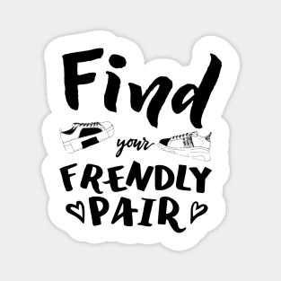 Logo Find your frendly pair with shoes Magnet