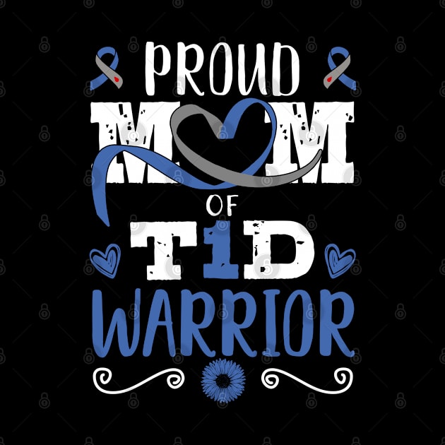 proud t1d mom of type 1 diabetes warrior by mohazain