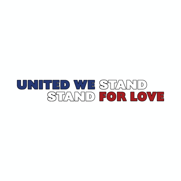 We Stand For Love by jonmattingly1