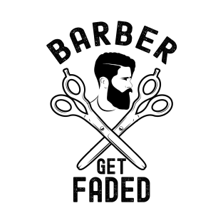 Barber Get Faded T-Shirt