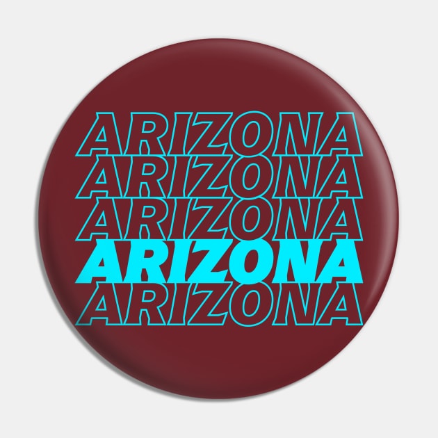 ARIZONA Pin by Throwzack