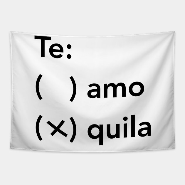 Tequila Question Humor Tapestry by Blister