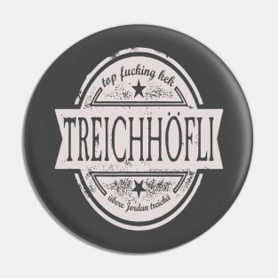 TREICHHÖFLI dark Pin