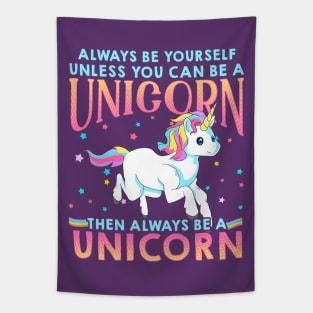 Always Be A Unicorn Tapestry