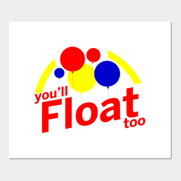 youll float too