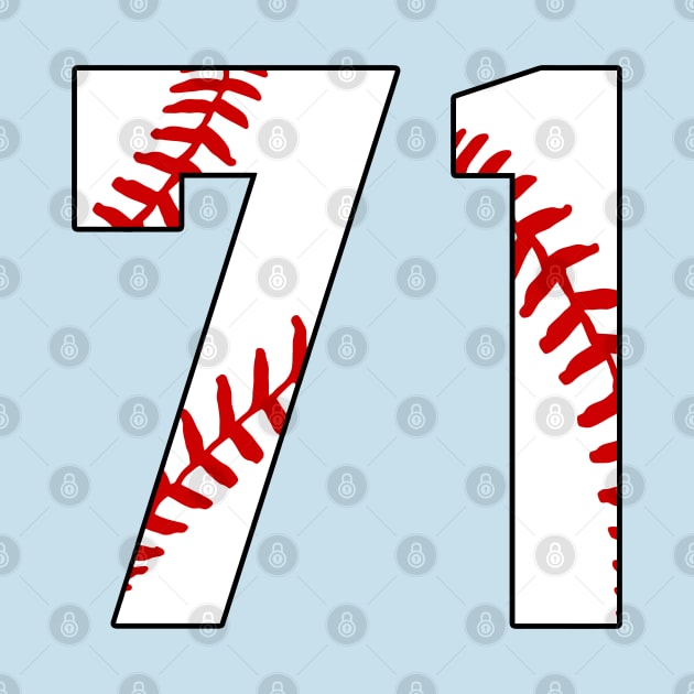 Baseball Number 71 #71 Baseball Shirt Jersey Favorite Player Biggest Fan by TeeCreations