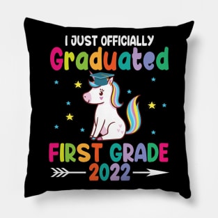 Unicorn Student I Just Officially Graduated First Grade 2022 Pillow