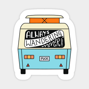 Always Wandering Never Lost Magnet