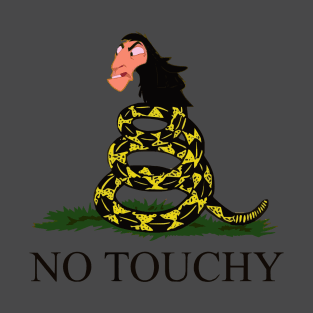 No Touchy! T-Shirt