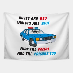 Fuck The Police And The Prisons Too - ACAB Tapestry