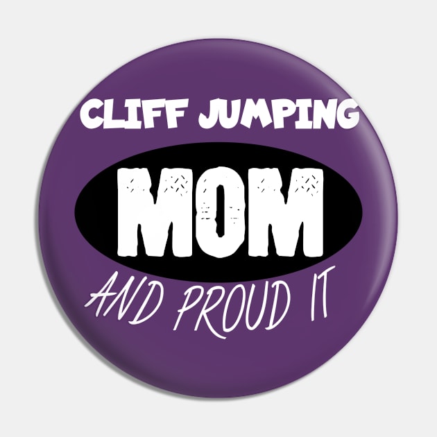 Cliff jumping mom Pin by maxcode