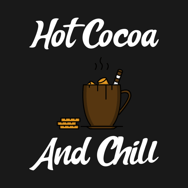 Hot Cocoa and chill by DoubleJs Designs