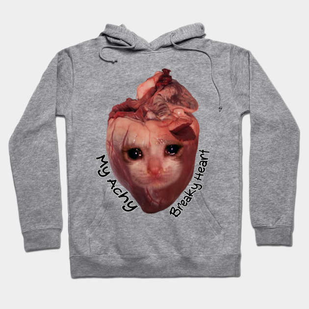 Crying Cat Heart Crying Cat Hoodie Teepublic