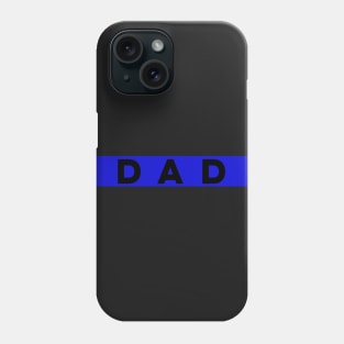 Thin Blue Line Dad Phone Case