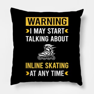 Warning Inline Skating Skate Skater Pillow