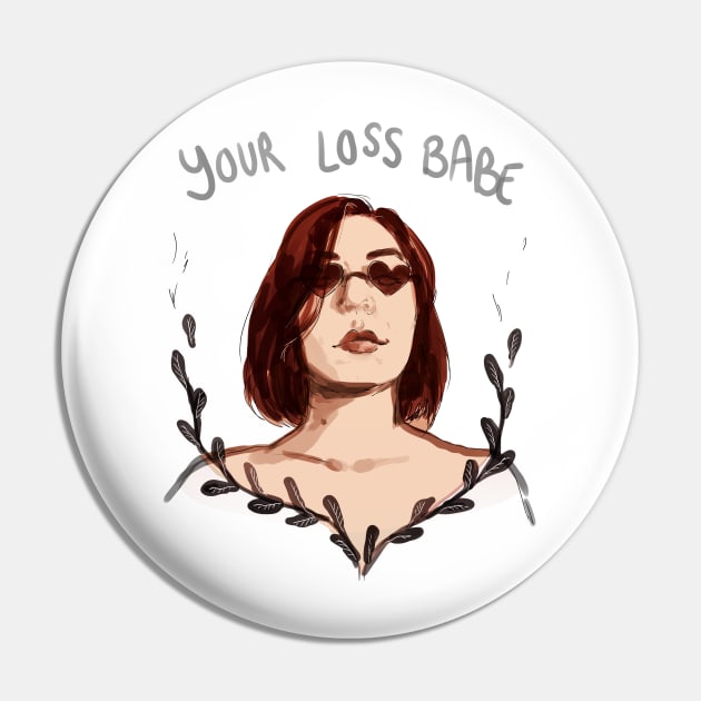 Your loss babe Pin by JodieH