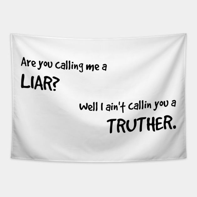 Truther Tapestry by alliejoy224