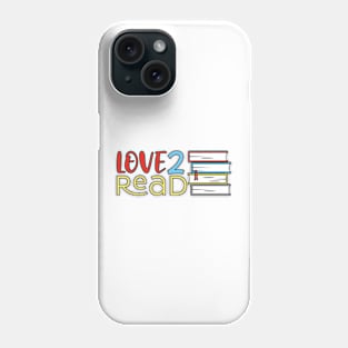 Love to read Phone Case