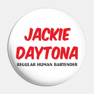 jackie daytona Pin